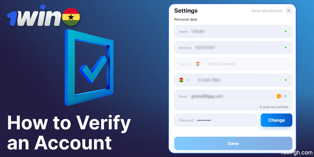 Guide on 1win account verifiaction for players from Ghana