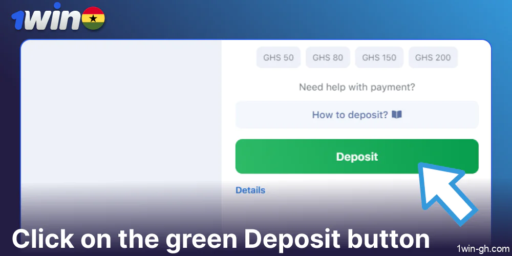 Click on the green Deposit button on 1win