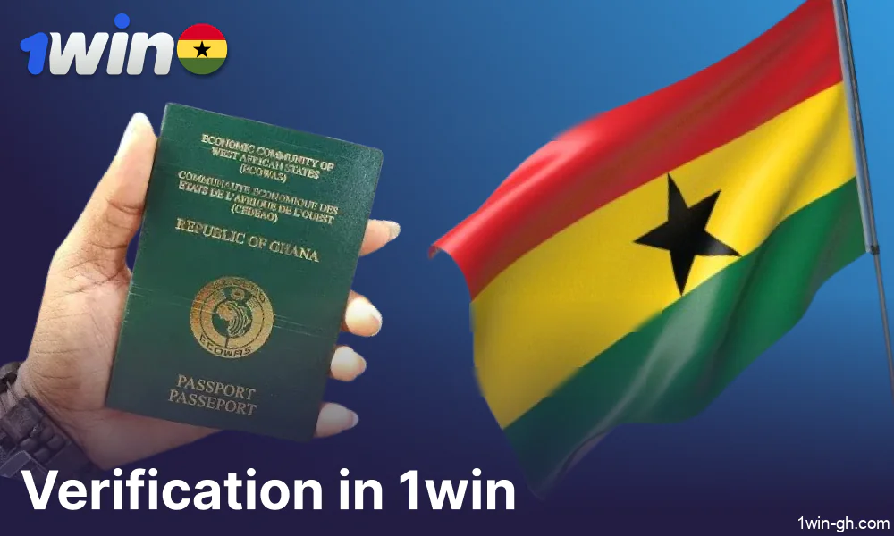 1win verification for players from Ghana